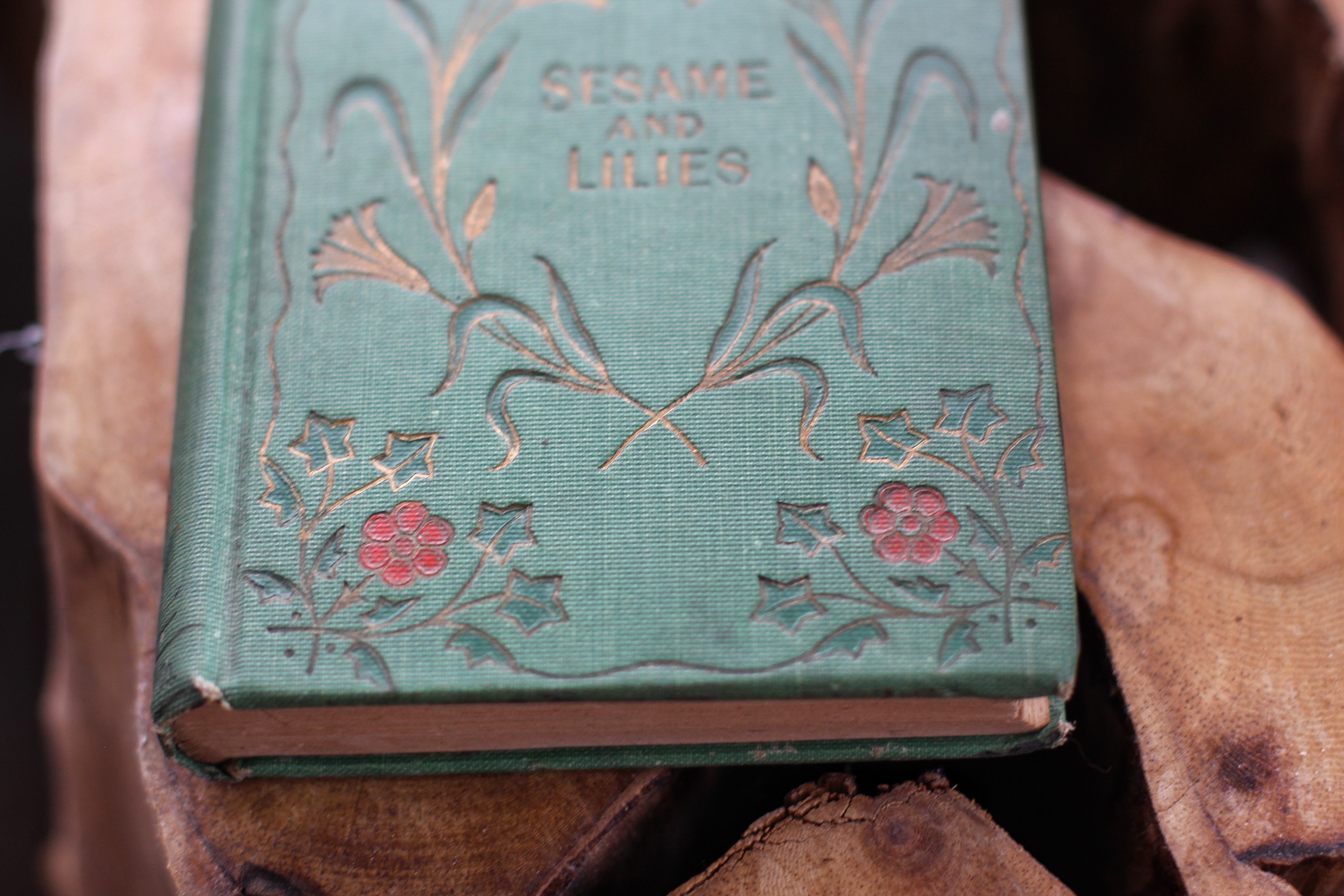 Antique Floral Victorian Book - Sesame And Lilies By John Ruskin | 1900