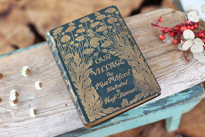 Antique Book, "Our Village" Miss Mitford Macmillan NY 1893 Hardback.
