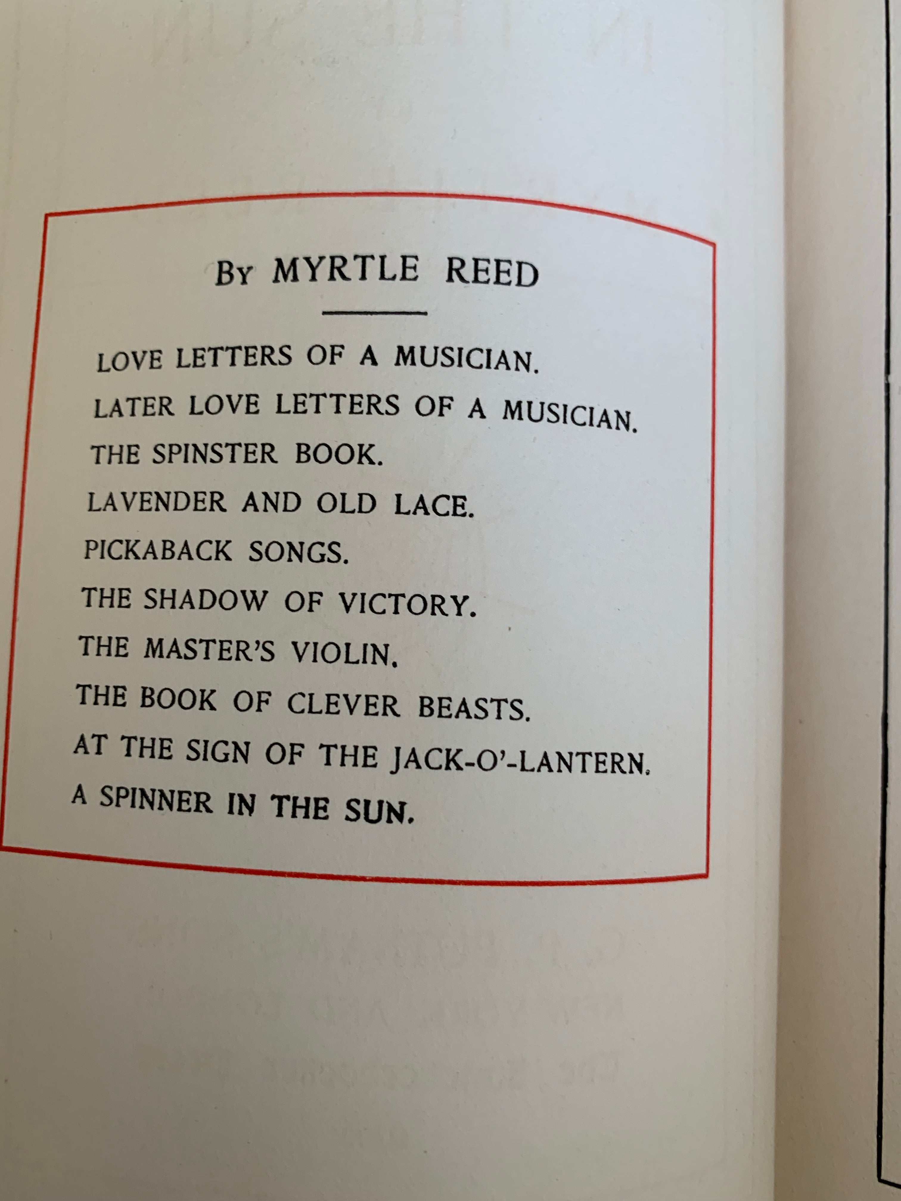 Antique Book A Spinner in the Sun by Myrtle Reed 1906 Hardback.
