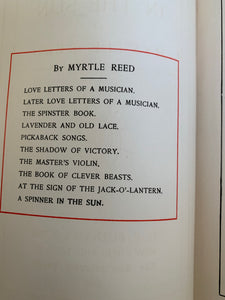 Antique Book A Spinner in the Sun by Myrtle Reed 1906 Hardback.