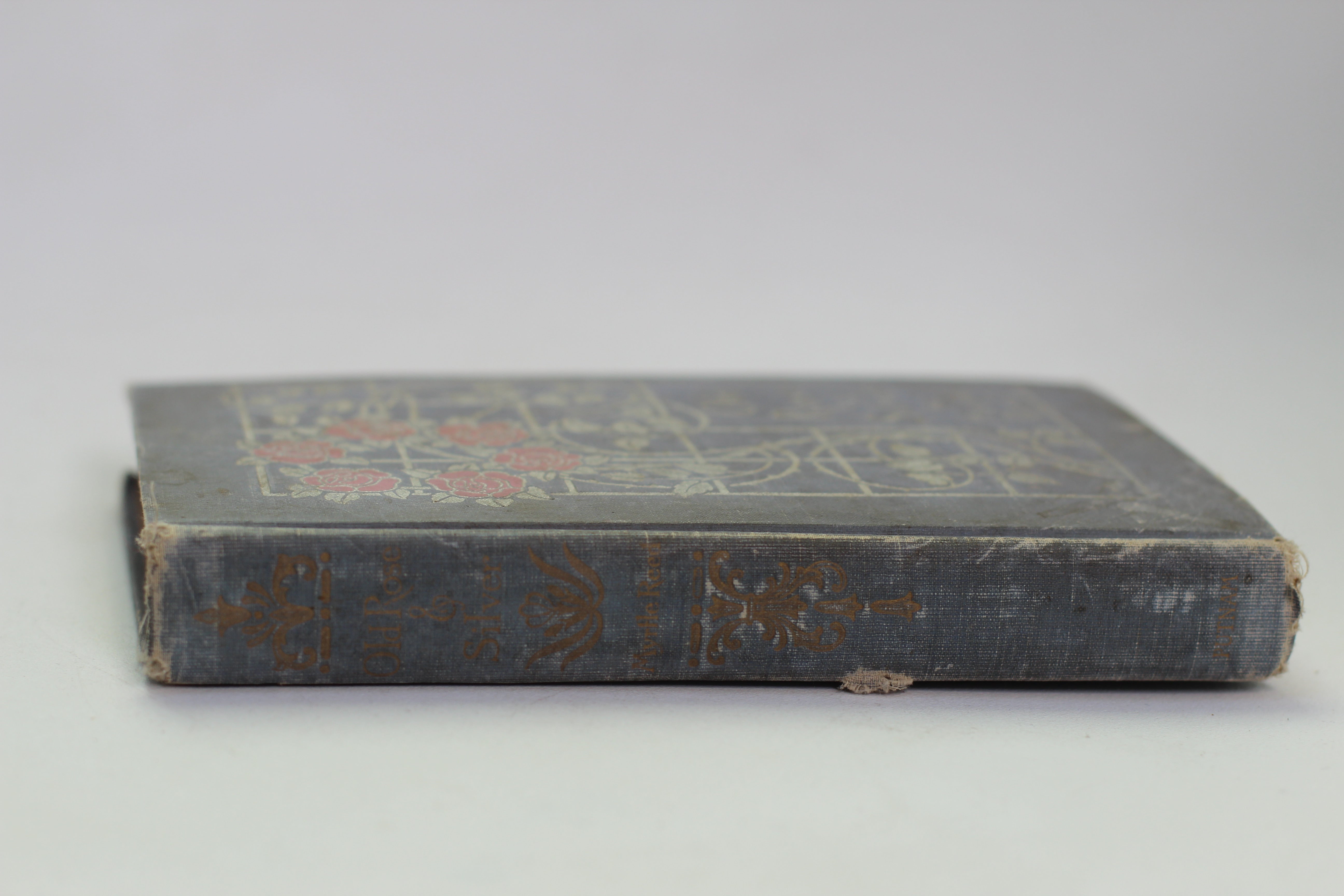 Antique Book Old Rose & Silver, Myrtle Reed, 1909, Hardback.