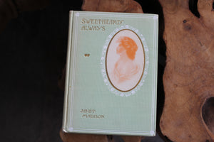 Antique Book: Sweethearts Always Janey Madison Poems Of Love 1907 Hardback Cover