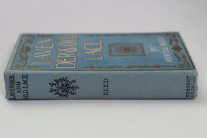 Antique Book Lavender & Old Lace, Myrtle Reed, 1902, Hardback