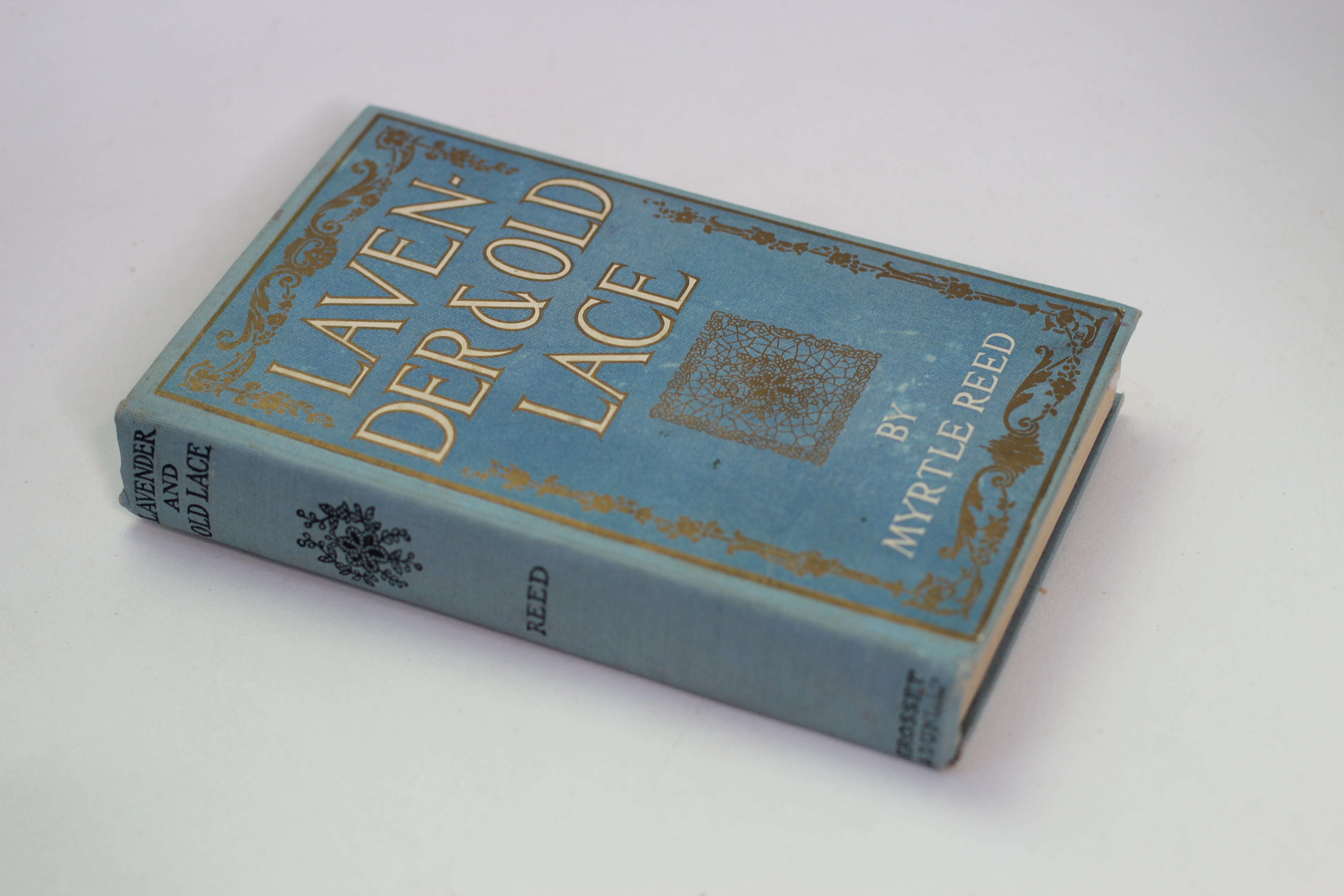 Antique Book Lavender & Old Lace, Myrtle Reed, 1902, Hardback